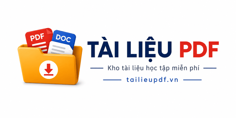 Tài Liệu Học Tập File PDF, Word miễn phí